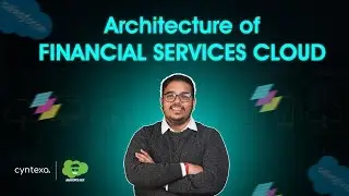 Financial Services Cloud Architecture