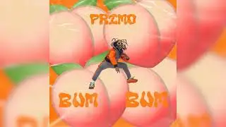 PRIMO809 - Bum Bum feat DJ 809 (Official Audio)