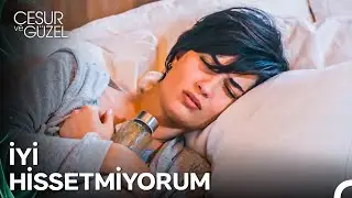 S&uuml;han Depresyona Girdi - Cesur ve G&uuml;zel 7. B&ouml;l&uuml;m