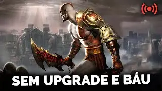 GOD OF WAR 2:SEM UPGRADE E SEM PEGAR BÁU| VERY HARD
