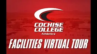 Cochise College Athletics Facilities Tour