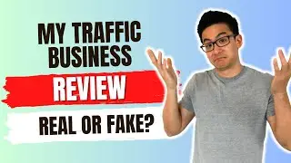 My Traffic Business Review - Is This Legit OR  A Waste Of Time? (Watch First!)