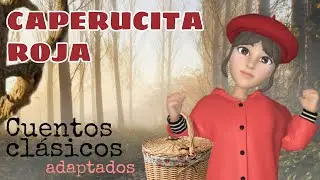 CAPERUCITA ROJA CUENTO CORTO