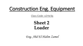 Equipment - 02 -Loader
