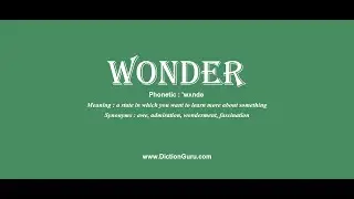 wonder: How to pronounce wonder with Phonetic and Examples