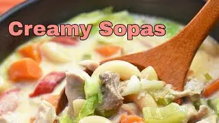 Creamy Sopas for Lunch. #lunchrecipe #howtomakesoup #cookingvideo #lutosakahoy #lutongbahay