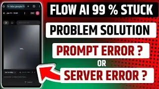 Flow Ai 99% Stuck Problem Solution | flow ai me video nahi ban rha | flow ai problem solution 
