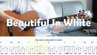 Beautiful In White - Shane Filan / Fingerstyle Guitar / Tabs + Chords + Lyrics