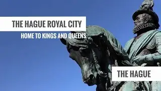The Hague  - Royal City