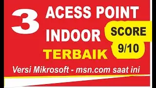 🌐 3 ACCESS POINT INDOOR TERBAIK VERSI MSN.COM - MICROSOFT I  SAAT INI