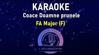 Coace Doamne prunele Karaoke - FA Major (Negative - Karaoke 2022)