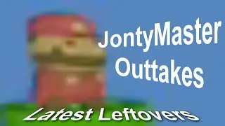 JontyMaster Outtakes II - Latest Leftovers