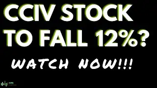 ⚠️ CCIV Stock Price Prediction | ⚠️ CCIV TO FALL 12%!!! WATCH NOW!!!
