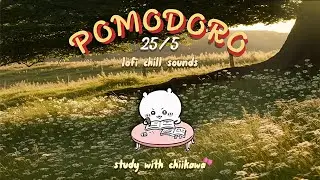 ~LET&rsquo;S STUDY📚| Pomodoro 25/5 Timer⏱️| Lo-fi Chill Focus On Study with Chiikawa￼￼~