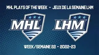 MHL Plays of the Week - Week 22