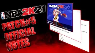 NBA 2K21 NEXT-GEN PATCH #5 OFFICIAL NOTES! NEW CITY & PERFORMANCE ISSUES?