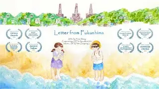 [Award winning watercolor short film] Letter from Fukushima (CalArts first year film)