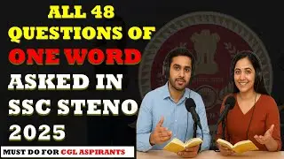 All 48 One Word Substitution 📚Asked in  SSC Stenographer 2025 | ✨ 🔍 Detailed Explanation ✍️”