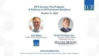 Webinar: EB-5 Investor Visa Program A Pathway to US Permanent Residency