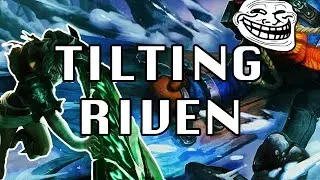 Singed420 - Tilting Riven!