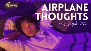 Dhruv - Airplane Thoughts || FAIZ NAJIB COVERS (2022)