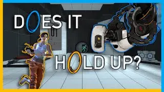 i played portal 2 for the first time&hellip;