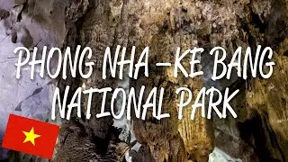 Phong Nha-Ke Bang National Park - UNESCO World Heritage Site