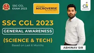 SSC CGL EXAM 2022 | GENERAL AWARENESS | MCQ ON Science & Tech | By ABHINAV SIR