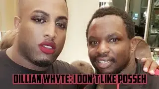 Dillian Whyte admits he&rsquo;s not interested in women: loves Dean Whyte / Lemar Scott
