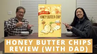 Haitai Honey Butter Chips Review | Asian Snack Review with Dad