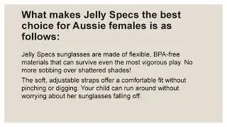 JELLY SPECS &mdash; Big Adventures, Bright Eyes: Sun-Safe Style for Aussie Girls with Jelly Specs
