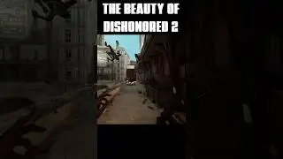 Coolest thing you can do in Dishonored 2 #dishonored2 #shorts #stealth