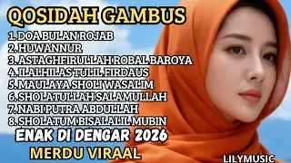 TERBARUU 2026❤️ BULAN ROJAB QOSIDAH GAMBUS TERPOPULER ✨ MERDU PENYEJUK HATI PALING BANYAK DI CARI