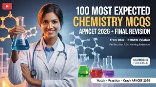 100 Most Expected Chemistry MCQs for APNCET 2026 |B.Sc Nursing Entrance Exam | Inter+NTRUHS Syllabus