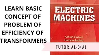 Best explanation on numerical of Efficiency of transformer