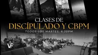 Clase de  Discipulado y CBpM