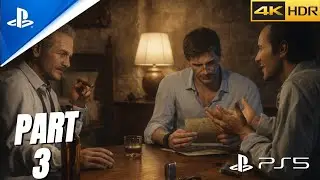 Uncharted 4: A Thief's End Gameplay Walkthrough Part 3 FULL GAME [4K 60FPS PS5 ] - No Commentary