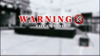 WARNING ! E4ZY-E  ft.@VEDAGX7 Beatprod.@Donbeatzzz #phonerecording