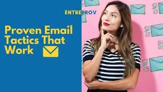 Proven Email Tactics That Work!