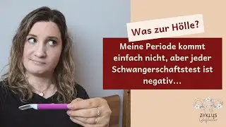 Meine Periode ist überfällig, aber der Test ist negativ! Und jetzt? I Zyklusgeflüster