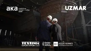 UZMAR Group financing agreement with AKA Export + Trade Bank to expand shipyard facilities