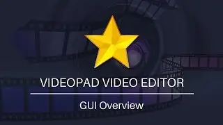 Учебное пособие по видеоредактору VideoPad | Обзор графического интерфейса