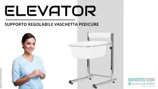 ELEVATOR VASCHETTA PEDICURE CON SUPPORTO REGOLABILE