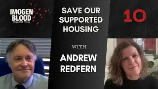 Andrew Redfern. Save our Supported Housing!