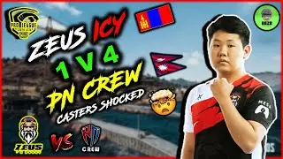 Z3US ICY 🇲🇳 1V4 CLUTCH PN CREW 🇳🇵 | ZEUS ESPORT | PMPL SA S3 2021