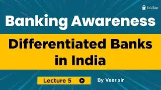 Differentiated Banks in India | Banking Awareness for all Banking Examinations