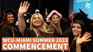 WCU-Miami Celebrates Summer 2023 Commencement