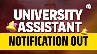 UNIVERSITY ASSISTANT NOTIFICATION OUT ‼️‼️ PSC COACHING CLASS 2025