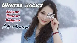 WINTER HACKS ☃️Skincare Haircare , Bodycare  at Home💖#winter #hacks#selfcare