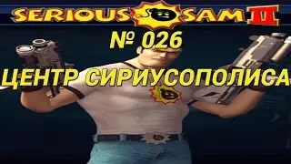 026 Serious Sam 2 Let's Play 60fps 1080p